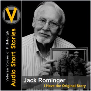 Jack Rominger: I Have the Original Story