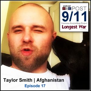 Episode 17 | Taylor Smith | Army Infantry Afghanistan