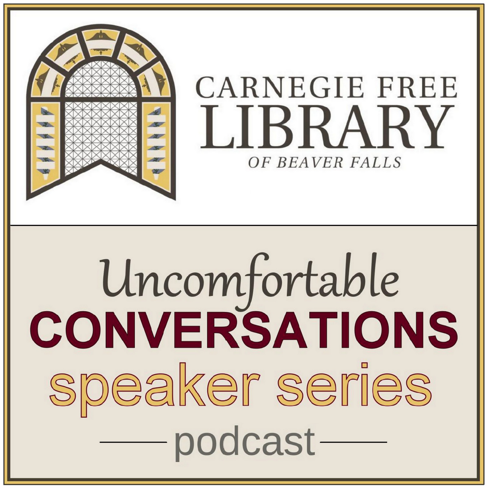 Uncomfortable Conversations Speaker Series Podcast