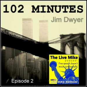 The Live Mike Podcast (Ep02): Jim Dwyer