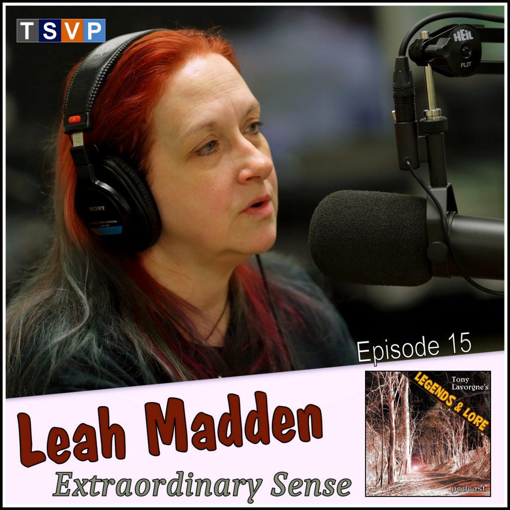 Tony Lavorgne’s Legends & Lore Podcast (Ep15): Leah Madden – The Social ...